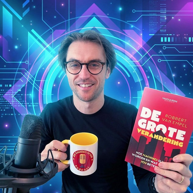 De Gouden Graal Podcast: ‘AI is changing the world. Are you changing with it?’