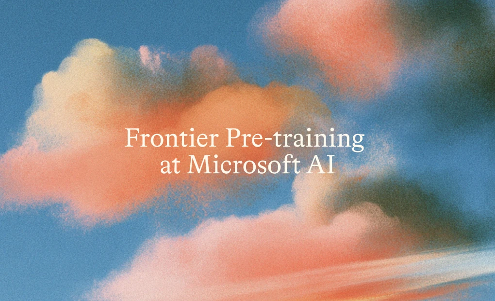 Microsoft completes pretraining of MAI-Base-2