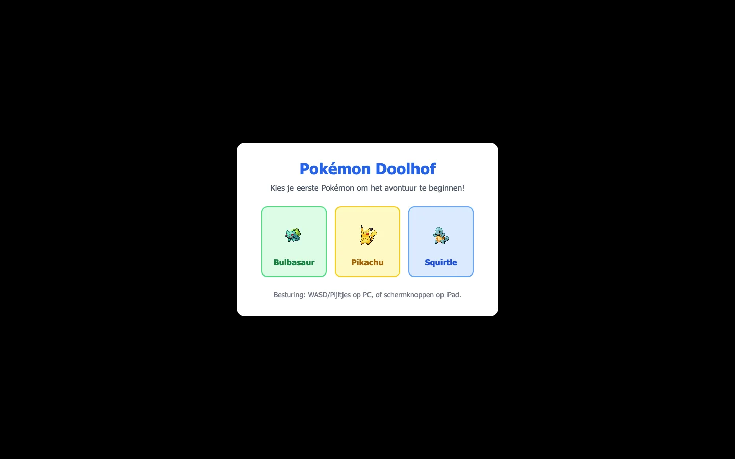The Pokémon maze welcome screen with Bulbasaur, Pikachu and Squirtle.